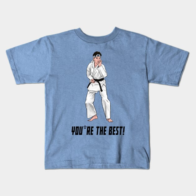 You're The Best! Kids T-Shirt by PreservedDragons